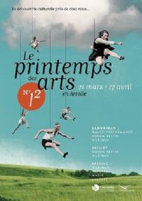 Printemps des arts en Artolie, danse musique théâtre. Du 21 mars au 17 avril 2015 à Langoiran. Gironde. 